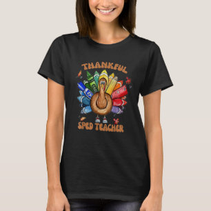SPED Teacher School Cool Turkey Thankful Grateful  T-Shirt