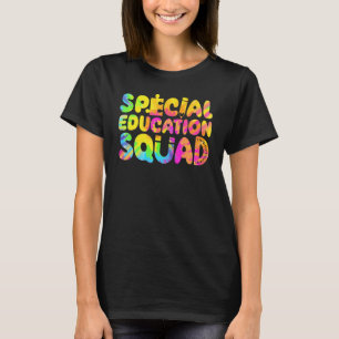 SPED Teacher Special Education Squad Women Tie Dye T-Shirt