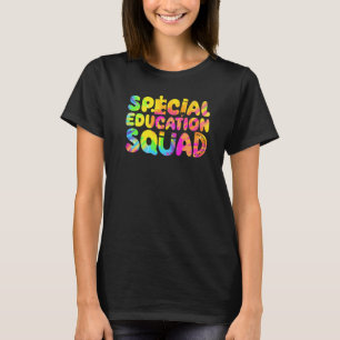 SPED Teacher Special Education Squad Women Tie Dye T-Shirt