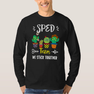 Sped Team School Cactus Crew Sped Teacher Squad T-Shirt