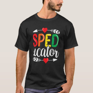 Sped Ucator Special Education Teacher Cute Sped Aw T-Shirt