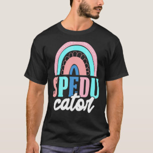 Speducator Rainbow Sped Teacher Special Education T-Shirt