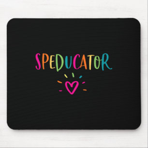 Speducator Shirt Special Education Teacher Sped Ed Mouse Mat