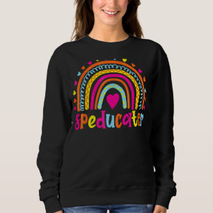 Speducator Special Education Teacher Sped Ed Sweatshirt