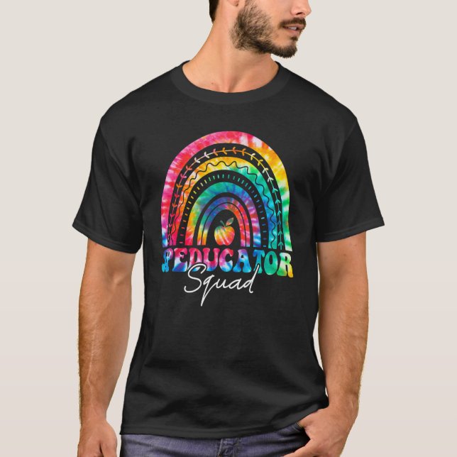Speducator Squad Rainbow Tie Dye Sped Teacher Stud T-Shirt (Front)