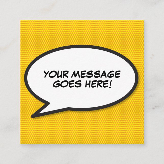 Speech Bubble Message Fun Retro Comic Book Square Business Card (Front)