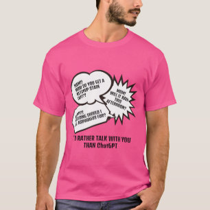 Speech Bubble   Mother's Day message  T-Shirt