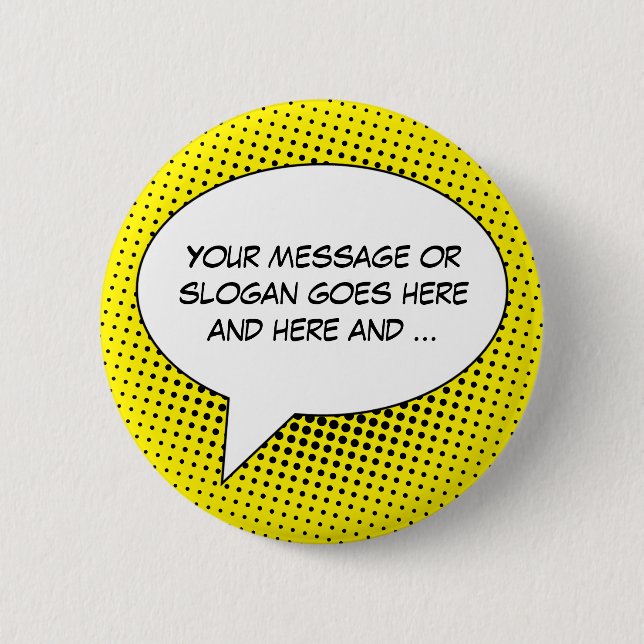 Speech Bubble Your Message Template 6 Cm Round Badge (Front)