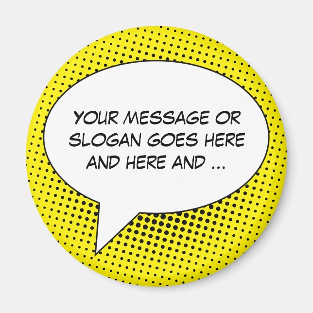 Speech Bubble Your Message Template Magnet (Front)