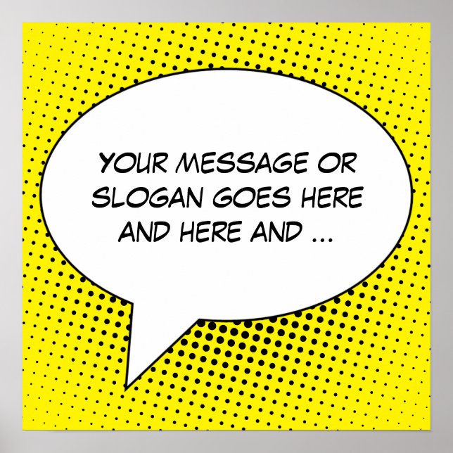 Speech Bubble Your Message Template Poster (Front)