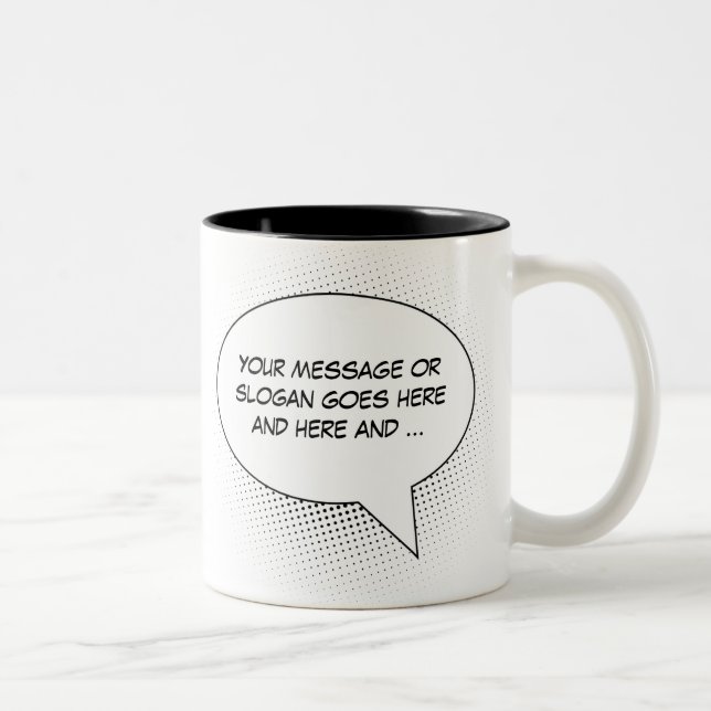 Speech Bubble Your Statement Template Two-Tone Coffee Mug (Right)