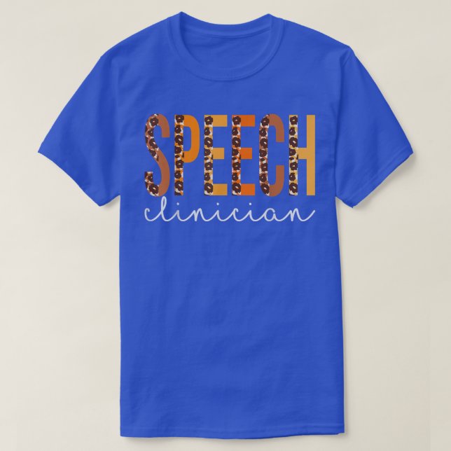 Speech Clinician leopard Squad Cute Fall Autumn Th T-Shirt (Design Front)