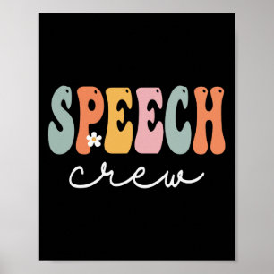 Speech Crew Retro Groovy Vintage Happy First Day O Poster