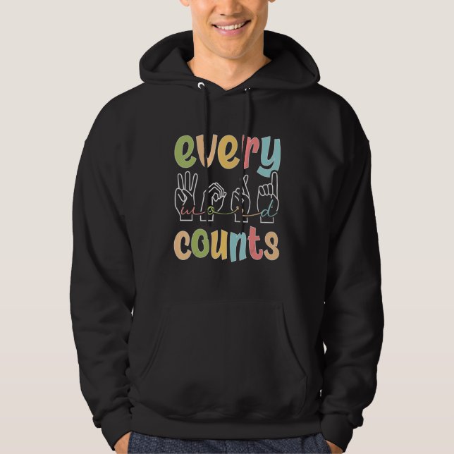 Speech Language Pathologist Every Word Counts SLP  Hoodie (Front)