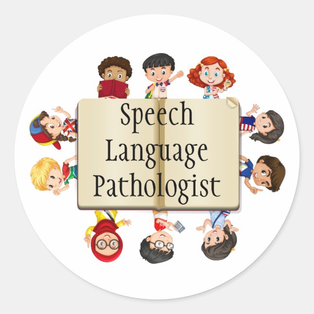 Speech-Language Pathologist fun kids Classic Round Sticker (Front)