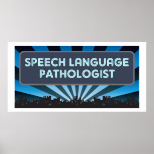 Speech Language Pathologist Marquee Poster
