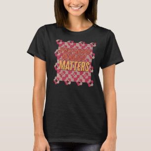 Speech Language Pathologist Matters Humour Trendy T-Shirt