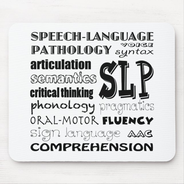 Speech Language Pathologist Mouse Mat (Front)
