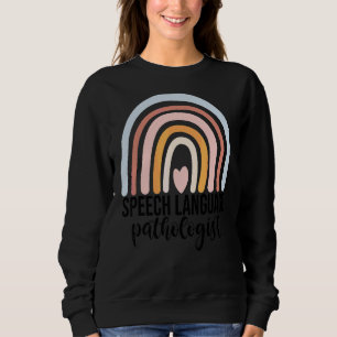 Speech Language Pathologist Rainbow Speech Therapy Sweatshirt