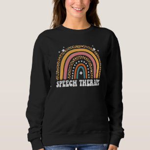 Speech Language Pathologist Rainbow Speech Therapy Sweatshirt