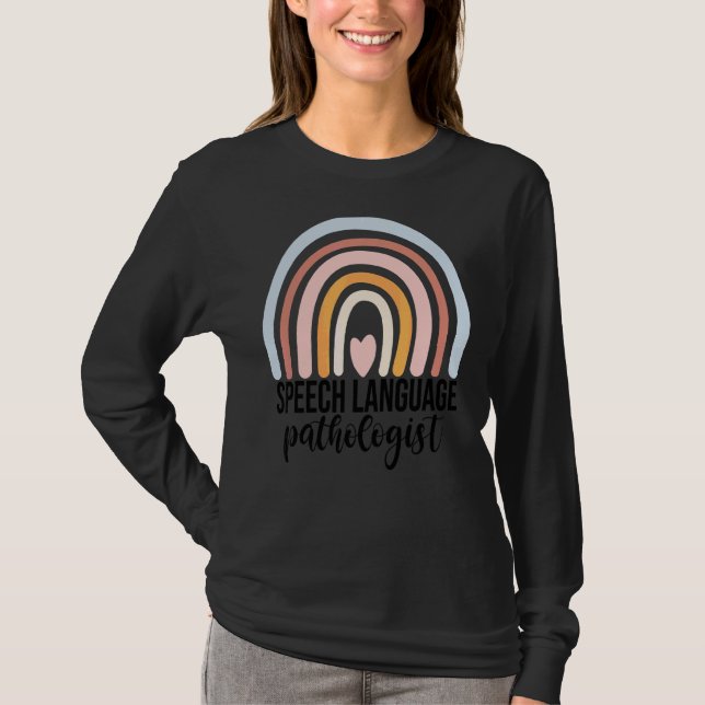 Speech Language Pathologist Rainbow Speech Therapy T-Shirt (Front)