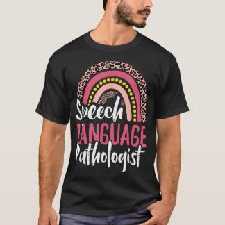 Speech Language Pathologist SLP Cute Leopard Rainb T-Shirt