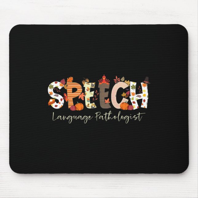 Speech Language Pathologist Slp Pumpkin Fall Thank Mouse Mat (Front)