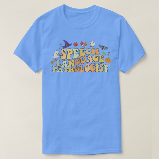 Speech Language Pathologist SLP Speech Therapy Hal T-Shirt (Design Front)