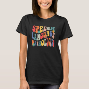 Speech Language Pathologist SLP Speech Therapy Pat T-Shirt