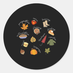 Speech Language Pathologist Speech Therapy SLP Fal Classic Round Sticker