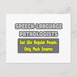 Speech-Language Pathologists...Smarter Postcard