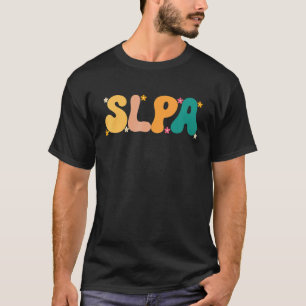 Speech Language Pathology Assistant Speech Therapy T-Shirt