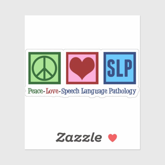 Speech Language Pathology Peace Love SLP (Sheet)