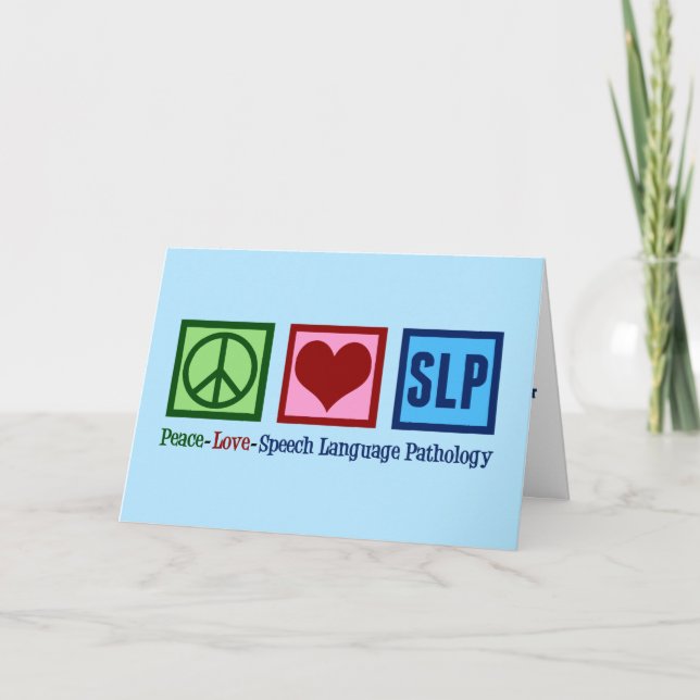 Speech Language Pathology Peace Love SLP Blue Holiday Card (Front)