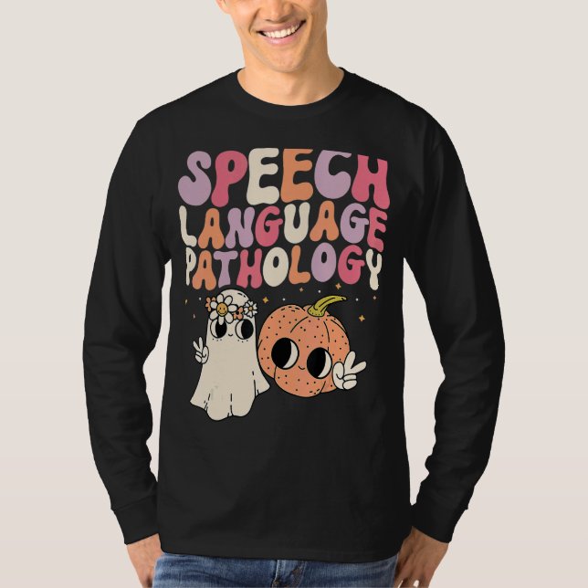 Speech Language Pathology Retro Halloween Speech T T-Shirt (Front)