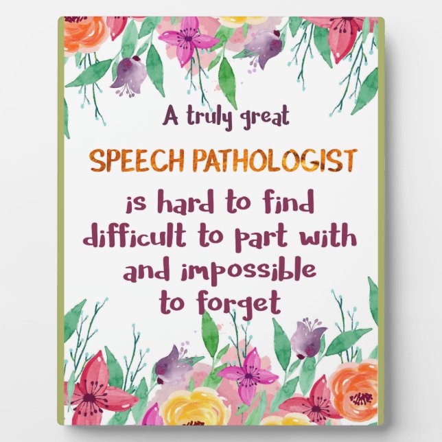 Speech Pathologist Gift School Language Therapist Plaque (Front)