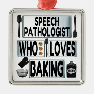 Speech Pathologist Loves Baking Metal Tree Decoration