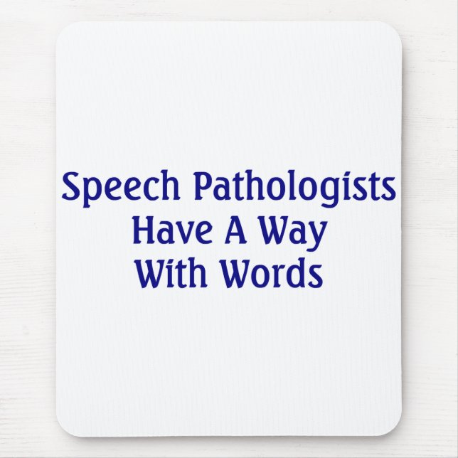 Speech Pathologist Mouse Pad (Front)
