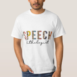 Speech Pathologist, SLP Month, SLP Appreciation T-Shirt