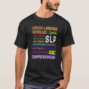 Speech Pathology Therapy Language Autism Awareness T-Shirt