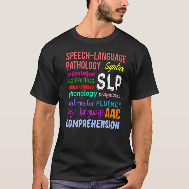 Speech Pathology Therapy Language Autism Awareness T-Shirt (Front)