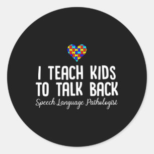 Speech Pathology Therapy Talk Autism Awareness Mon Classic Round Sticker