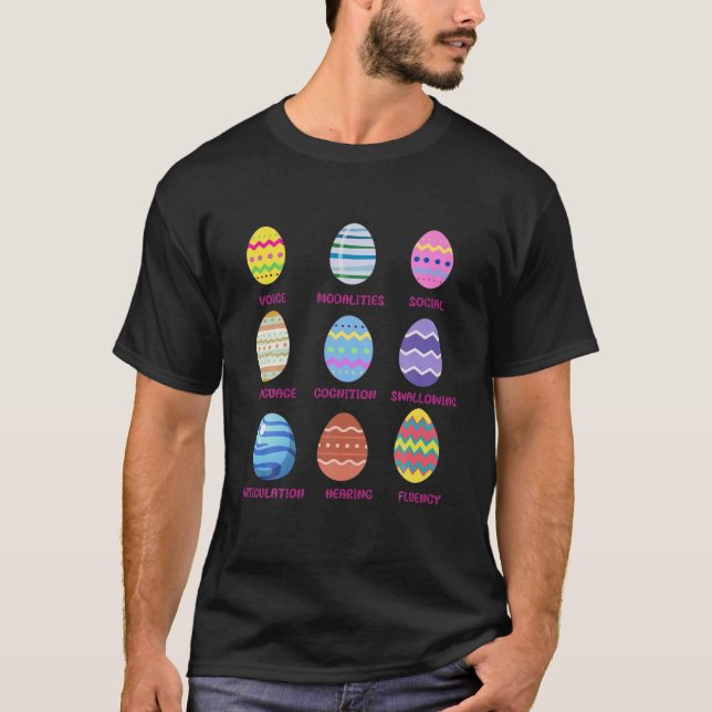 Speech Scope Of Practice SLP Easter Day Eggs Bunny T-Shirt (Front)