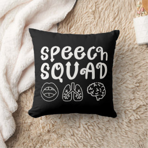 Speech Squad SLP Speech Language Pathologist Funny Cushion