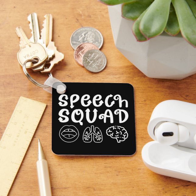 Speech Squad SLP Speech Language Pathologist Funny Key Ring (Desk)