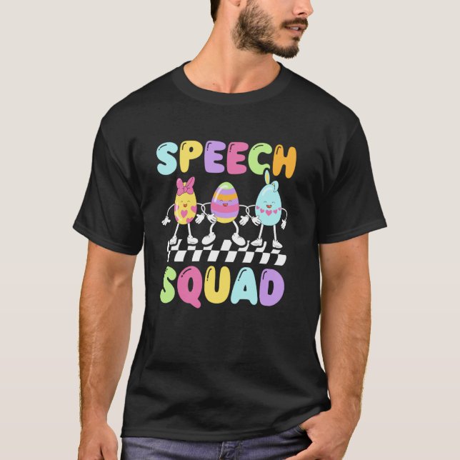 Speech Squad Speech Language Pathologist Easter Bu T-Shirt (Front)
