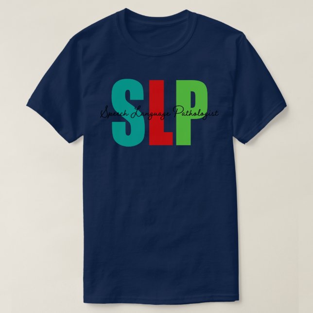 Speech Therapist 11 T-Shirt (Design Front)