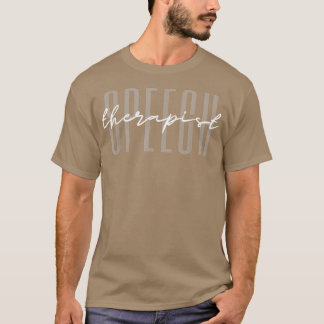 Speech Therapist SLP Teacher Speech Therapy  T-Shirt