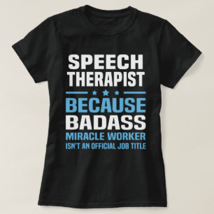 Speech Therapist T-Shirt
