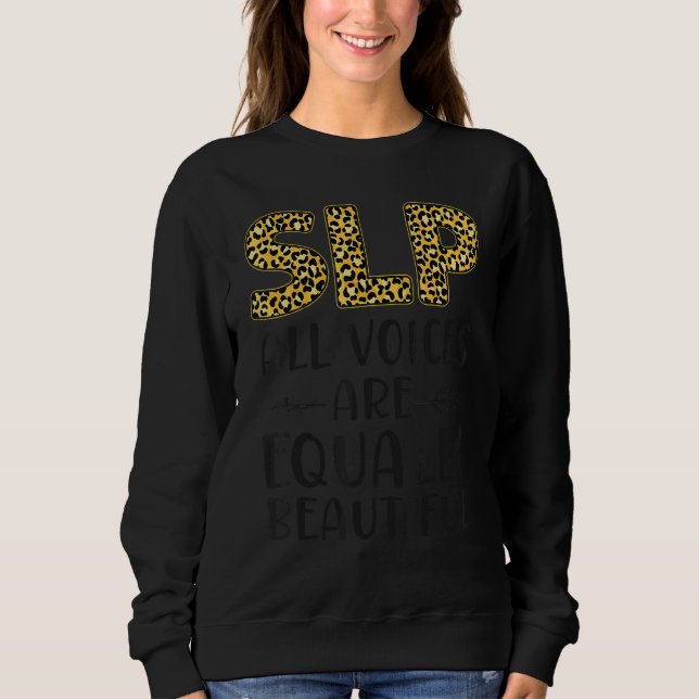 Speech Therapist Therapy Assistant SLP Leopard Che Sweatshirt (Front)